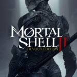 Mortal Shell II – Devout Edition (PC)
