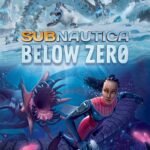 Subnautica: Below Zero (PC)